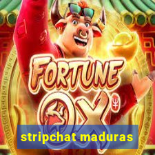 stripchat maduras