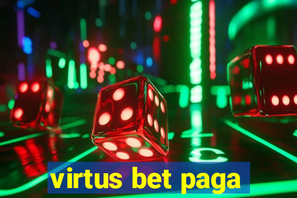 virtus bet paga