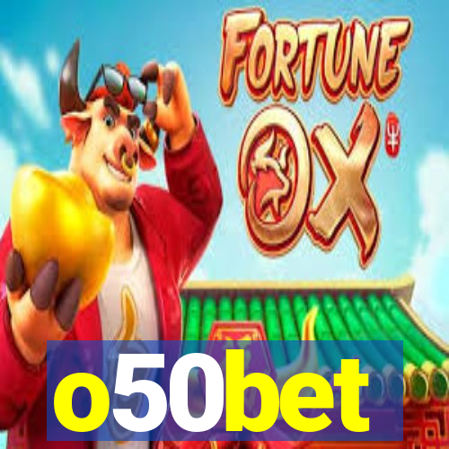 o50bet