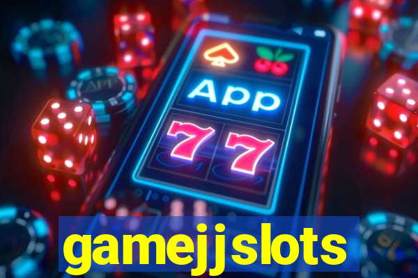 gamejjslots