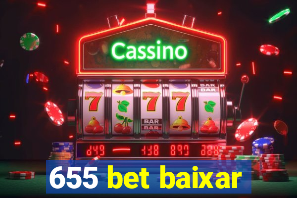 655 bet baixar