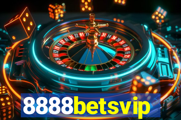 8888betsvip