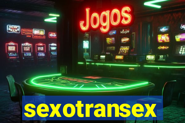 sexotransex