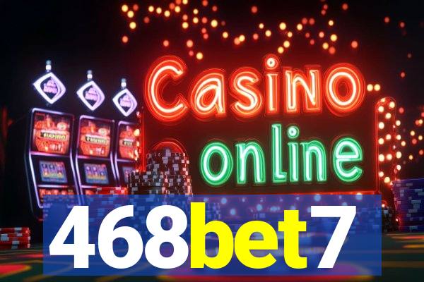 468bet7