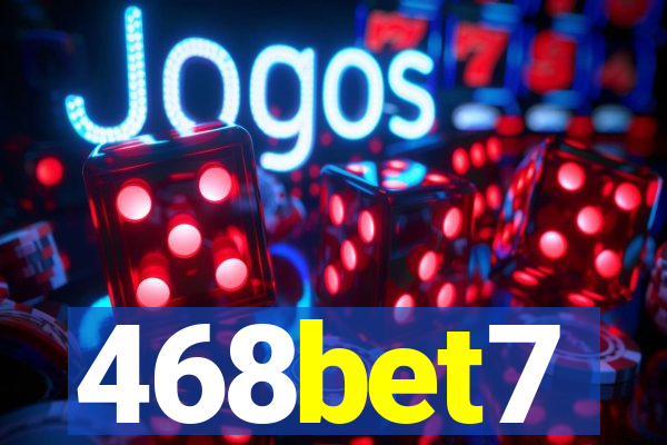 468bet7