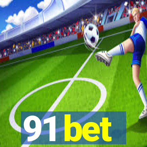 91 bet