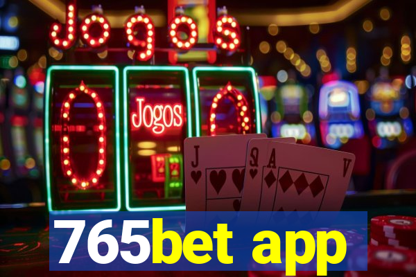 765bet app