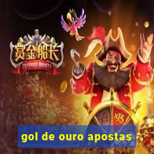 gol de ouro apostas