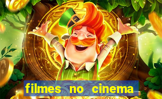 filmes no cinema conquista sul