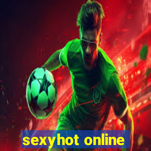 sexyhot online