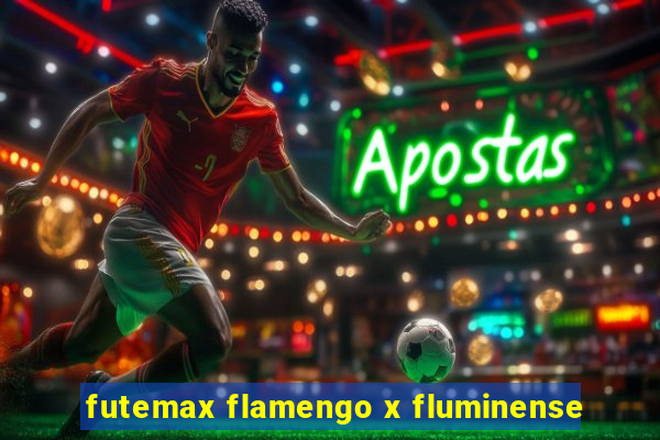 futemax flamengo x fluminense