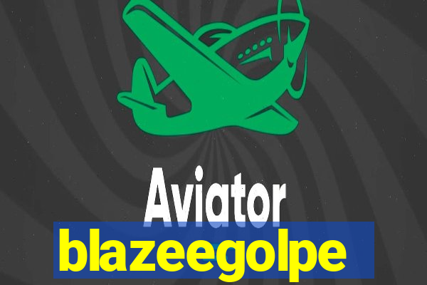 blazeegolpe
