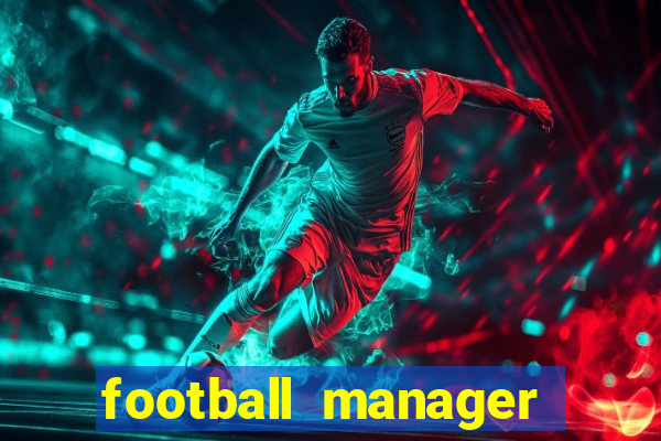 football manager 2024 crackeado