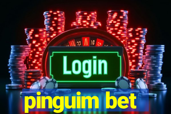 pinguim bet
