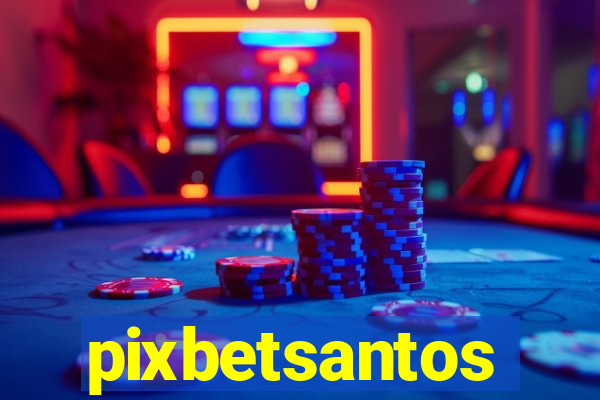 pixbetsantos