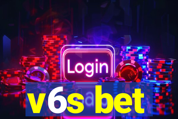 v6s bet