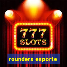 rounders esporte