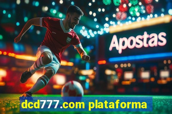 dcd777.com plataforma