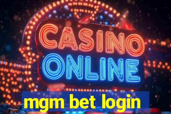 mgm bet login