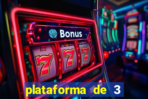 plataforma de 3 reais jogo