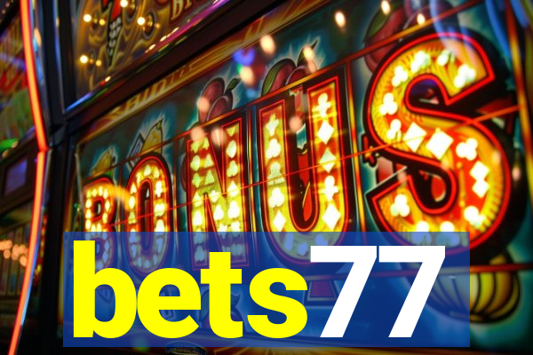 bets77