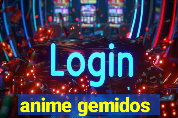 anime gemidos