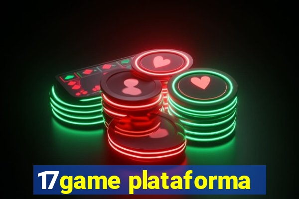 17game plataforma