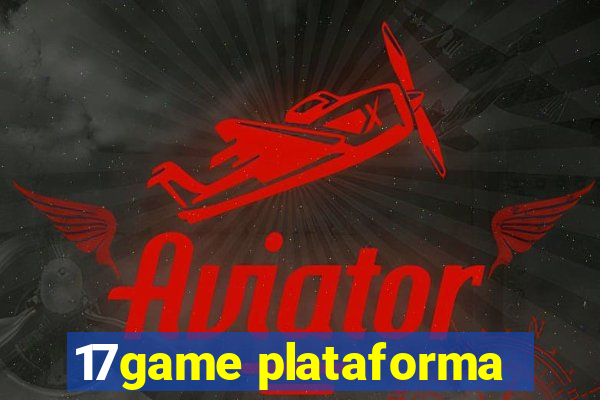17game plataforma