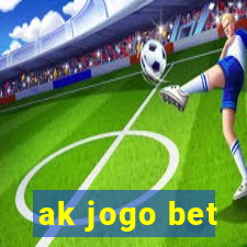 ak jogo bet