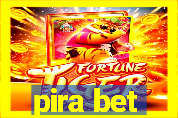 pira bet
