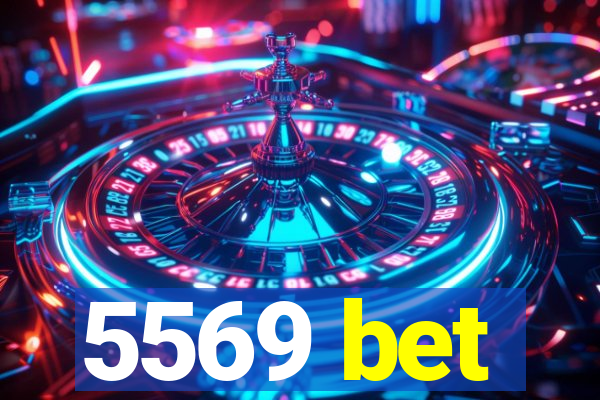 5569 bet