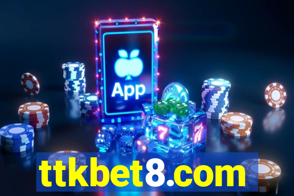 ttkbet8.com