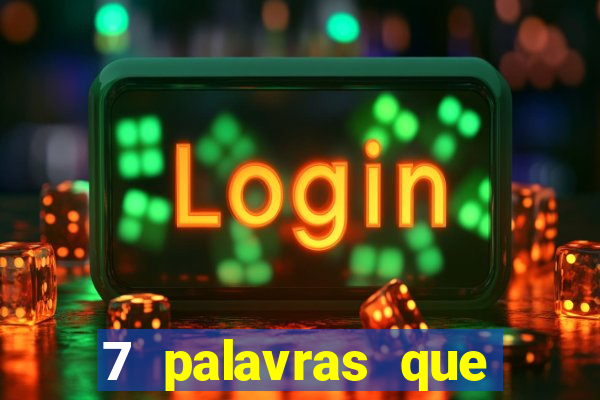 7 palavras que atraem coisas ruins