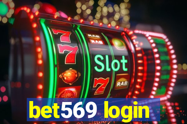 bet569 login