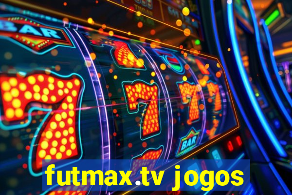 futmax.tv jogos