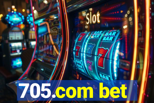 705.com bet