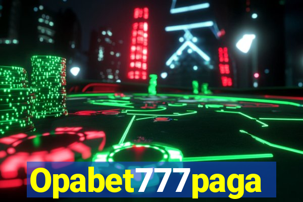 Opabet777paga