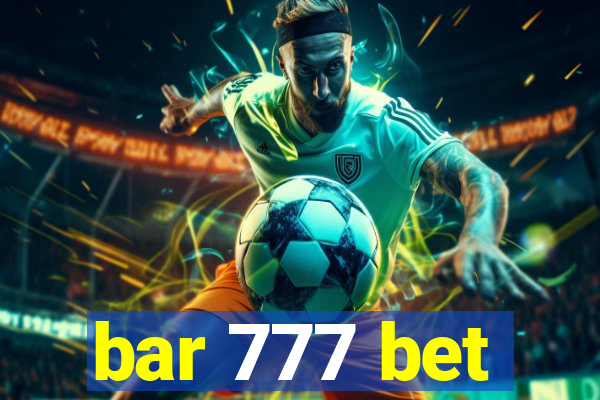 bar 777 bet