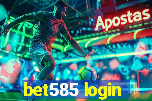 bet585 login
