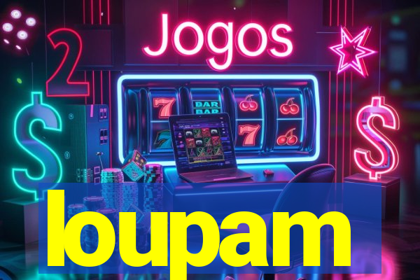 loupam
