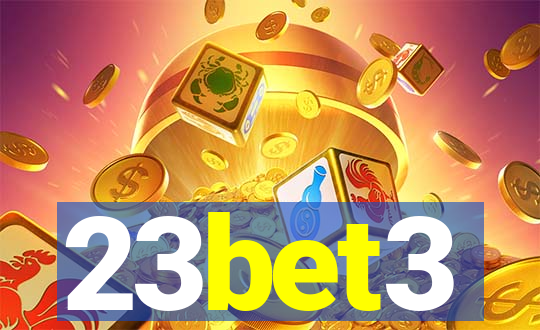23bet3