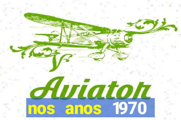 nos anos 1970 valia 50 cruzeiros