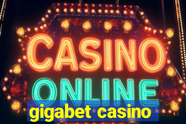 gigabet casino