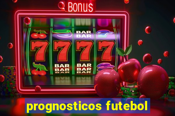 prognosticos futebol