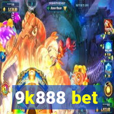 9k888 bet
