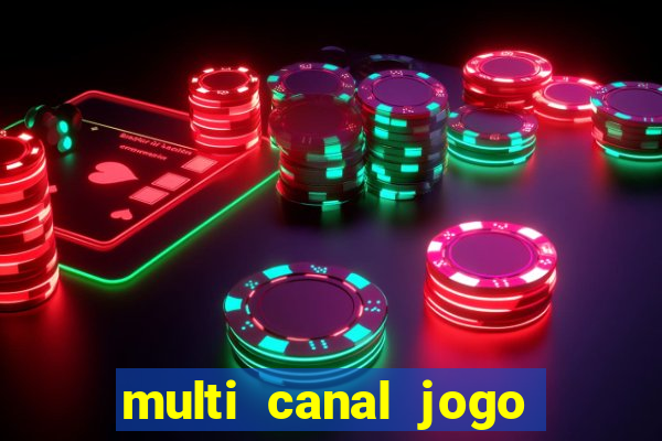 multi canal jogo do flamengo