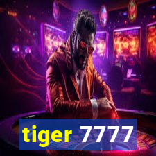 tiger 7777