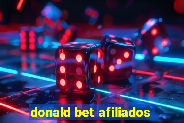 donald bet afiliados