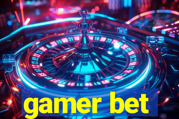 gamer bet