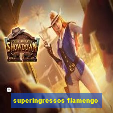 superingressos flamengo